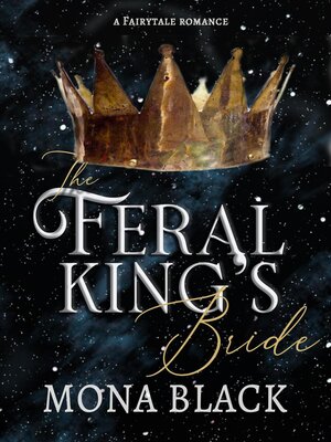 cover image of The Feral King's Bride